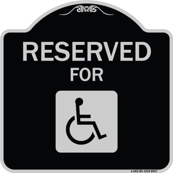 Designer Series-Graphic Handicapped Reserved Black & Silver, 18" x 18", BS-1818-9837